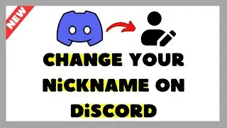 How to Change Your Nickname on Discord (Mobile & PC) | 2026 Guide