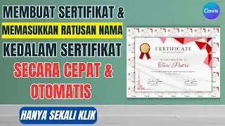 How to Create a Certificate and Enter Hundreds of Names into the Certificate Quickly & Automatically