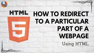 Redirecting to a Particular Part of a Webpage using HTML | codeayan