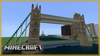 London Tower Bridge tour! (Minecraft)