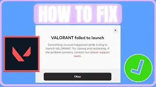 Fix Valorant Failed To Launch Error