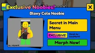 How to get BLOXY COLA Noobie in FIND THE NOOBIES MORPHS Roblox