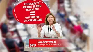 Lehrkräfte sofort besser bezahlen – Unterricht sicherstellen! | Margit Wild