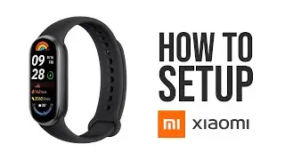 Xiaomi Mi Band 9 - How to Pair/Connect/Setup With Android or iPhone Smartphone