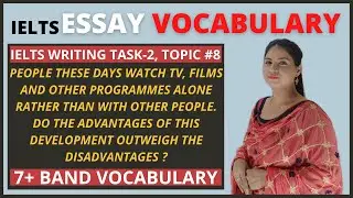 IELTS Writing Task 2: Essay | Topic Related Vocabulary | Topic #8 |IELTS Writing Synonyms