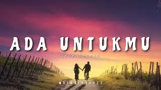 Ada Untukmu - Tyok Satrio [tiktok] | Lirik lagu genggamlah tanganku bersamaku