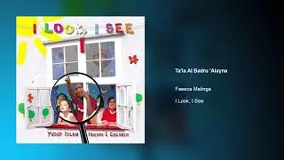 Faeeza Malinga - Ta'la Al Badru 'Alayna | I Look, I See
