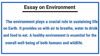 Essay on Environment in English || Short Paragraph on Environment ||