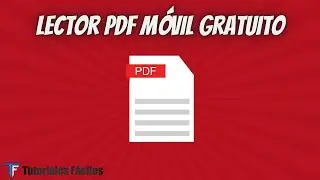 Lector PDF móvil gratuito ✅