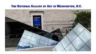 National Gallery of Art Tour