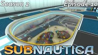Subnautica S2E10 - Doing some more base building