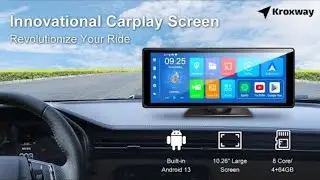 KroxWay: First CarPlay Screen with Android 13 | 10.26'' Display, Dual Cameras & Offline Navigation