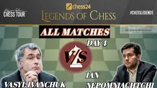 Ian nepomniachtchi Vs Vasyl Ivanchuk Legends of chess All games day 4