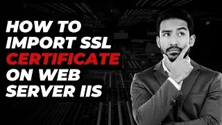 Add Roles and Features in Windows Server | Create CSR | SSL Binding in IIS (Step-by-Step Tutorial)