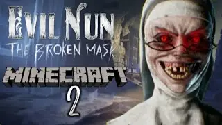 Evil Nun The Broken Mask Minecraft Map Trailer 2!