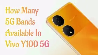 Vivo Y100 5G Bands