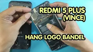 Redmi 5 Plus | Vince | Hang Logo | Stuck Logo | Restart Logo