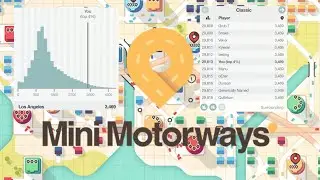[Top 4%] Los Angeles - Mini Motorways