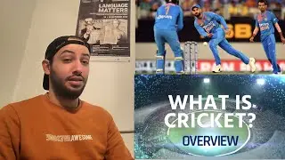 What Is Cricket? Get to know the sport REACTION!