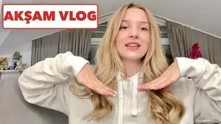 Evening Vlog. Ecrin Su Çoban December 2024