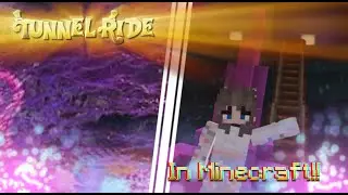 Wonka's Tunnel Ride In Minecraft