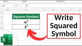 How to Write the Squared Symbol in Excel (Within Text and as Numbers)
