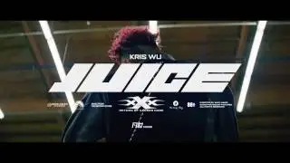 Kris Wu - Juice MV