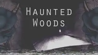 KSLV - Haunted Woods