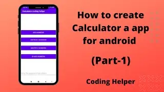 How to create calculator app for android using android studio Part - 1