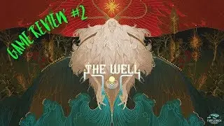 The Well: A Full RPG VR Game for GearVR & Oculus Go - Game Review Series #2