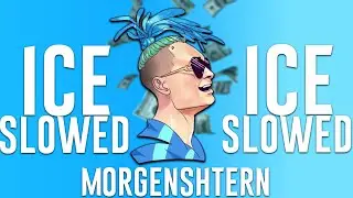 MORGENSHTERN - ICE [slowed + reverb] | BASSBOSTED