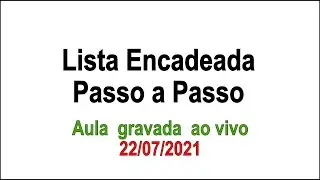 Lista Encadeada Passo a Passo