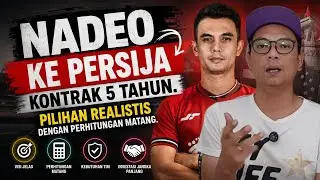 NADEO TO PERSIJA: A CALCULATED, LOGICAL, AND REALISTIC MOVE