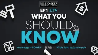 Charles Williams Founder PRC What You Should Know Ep 1 LTV Loan to Value