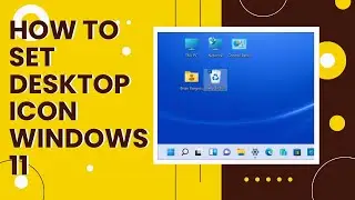 How To Show Desktop Icons In Windows 11! Missing Icon on Windows 11 #tipsandtrick