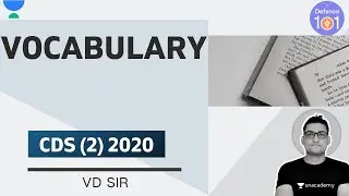 Vocabulary | English for CDS (2) 2020 | VD Sir