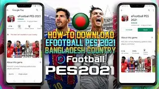 HOW TO DOWNLOAD PES 2021 IN BANGLADESH  SOLUTION