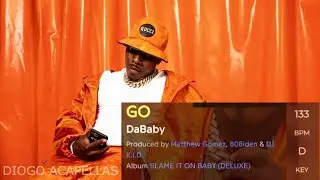 DaBaby - GO (Acapella - HQ Vocals Only)