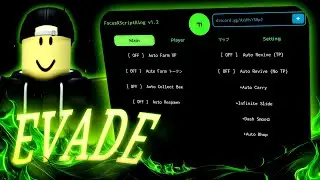 EVADE OP SCRIPT [KEYLESS | FARM EVENT 🐝]