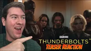 Thunderbolts* - Teaser Reaction