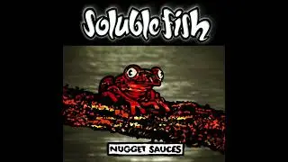 Soluble Fish - In My Eye