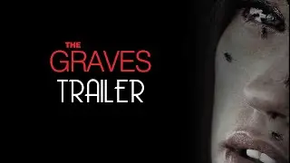 The Graves (2010) Trailer Remastered HD