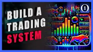 How To Create A Trading System