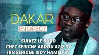 🔴Direct| 8ème Nuit Bourde Chez Serigne Abdou Aziz Sy Ahmed