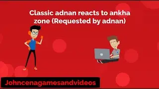 Classic adnan reacts to ankha zone (Requested by adnan)