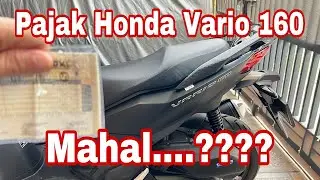 Pajak Vario 160 Tipe ABS....mahal....?