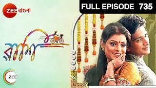 Rashi | Bangla Serial | Full Episode - 735 | Zee Bangla
