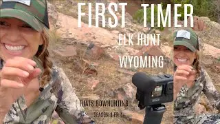 Wyoming Archery elk hunt | First Elk hunt ever