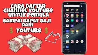cara membuat channel YouTube dan dapat uang di android terbaru 2021