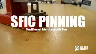 HOW TO: Pin an SFIC Core